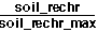 soil_rechr divided by soil_rechr_max